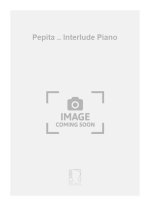 PEPITA .. INTERLUDE PIANO  PIANO