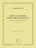 SIETE CANCIONES POPULARES ESPANOLAS CHANT