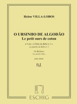 VILLA-LOBOS PROLE DE BEBE V2 N8 PETIT OURS PIANO  PIANO