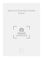 IBERIA N 2 FETE-DIEU SEVILLE POCHE  ORCHESTRE