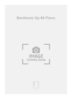 BANLIEUES OP 69 PIANO  PIANO