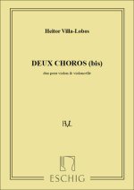 DEUX CHOROS (BIS)