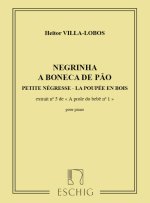 VILLA-LOBOS PROLE DE BEBE V1 N5 PETITE NEGRESSE PIANO
