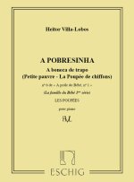 VILLA-LOBOS PROLE DE BEBE V1 N6 PETITE PAUVRE  PIANO