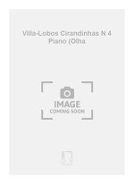 VILLA-LOBOS CIRANDINHAS N 4 PIANO (OLHA PIANO