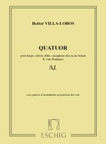VILLA-LOBOS QUATUOR 1921 PTIES (FL-SX-HP-CELESTA MUSIQUE D'ENSEMBLE