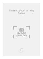 PAVANE VI (PUJOL 1047) GUITARE
