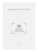 TANGO BALLADE CHANT SEUL  CHANT
