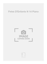 FETES D'ENFANTS N 14 PIANO  PIANO