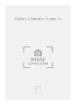 DIVERT. CHAMBRE COMPLET  MUSIQUE D'ENSEMBLE