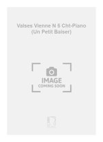 VALSES VIENNE N 5 CHT-PIANO (UN PETIT BAISER) CHANT