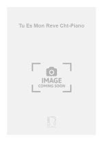TU ES MON REVE CHT-PIANO  CHANT