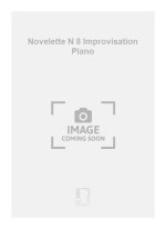 NOVELETTE N 8 IMPROVISATION PIANO PIANO