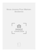 NOUS JOUONS POUR MAMAN: SICILIENNE  VIOLON