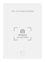 TRIO A CORDES PARTIES  MUSIQUE D'ENSEMBLE