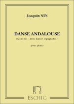 DANSE ANDALOUSE (EXTRAIT DE TROIS DANSES PIANO