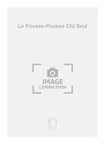 LE POUSSE-POUSSE CHT SEUL  CHANT
