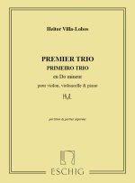 VILLA-LOBOS TRIO N 1 MUSIQUE D'ENSEMBLE