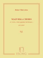 SUITE POPULAIRE BRESILIENNE : NO 1 MAZURKA-CHORO GUITARE