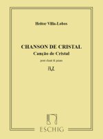 CANCAO DE CRISTAL CHANT-PIANO (POEME DE MUILLO CHANT