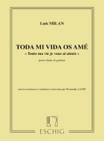 TODA MI VIDIA OS AME - TOUTE MA VIE JE VOUS AI
