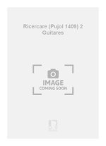 RICERCARE (PUJOL 1409) 2 GUITARES