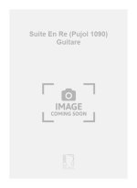 SUITE EN RE (PUJOL 1090) GUITARE