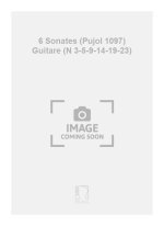 6 SONATES (PUJOL 1097) GUITARE (N 3-5-9-14-19-23)