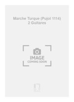 MARCHE TURQUE (PUJOL 1114) 2 GUITARES