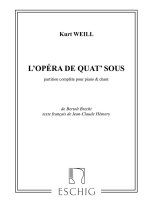 KURT WEILL : OPERA DE 4 SOUS - CHANT-PIANO (VERSION FRANCAISE)
