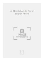 LA MEDITATION DE PURUN BAGHAT POCHE ORCHESTRE