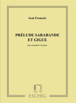 PRELUDE SARABANDE GIGUETRP-PIANO TROMPETTE