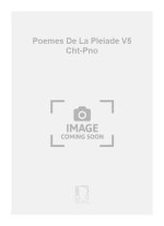 POEMES DE LA PLEIADE V5 CHT-PNO  CHANT