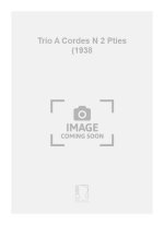 TRIO A CORDES N 2 PTIES (1938  MUSIQUE D'ENSEMBLE