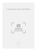 L'ANGE ET L'AME CHT-PIANO  CHANT