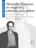 THE BEST OF ALEXANDRE TANSMAN GUITARE