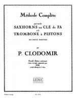 METHODE COMPLETE POUR TOUS LES SAXHORNS EN F ET LE TROMBONE A PISTONS