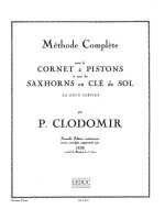 PIERRE CLODOMIR: COMPLETE METHOD FOR CORNET AND SAXHORNS IN TREBLE CLEF (VOLUME 2) TROMPETTE