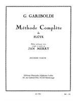 GIUSEPPE GARIBOLDI: METHODE COMPLETE VOL.2 (FLUTE SOLO)
