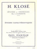 HYACINTHE KLOSE: STUDIES AND EXERCISES FOR CLARINET (CHARACTERISTIC STUDIES) WITH REVISIONS BY PAUL