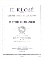 HYACINTHE KLOSE - VINGT-CINQ ETUDES DE MECANISMES POUR SAXOPHONES