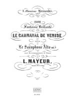 A. MAYEUR: LE CARNAVAL DE VENISE, FANTAISIE (SAXOPHONE-ALTO & PIANO)