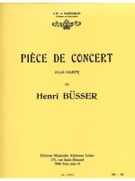 HENRI BUSSER: PIECE DE CONCERT (HARP SOLO)