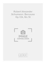 ROBERT ALEXANDER SCHUMANN: BERCEUSE OP.124, NO.16 (CLASSIQUES NO.254) (VIOLIN & PIANO)