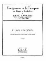 ALBERT LAURENT: ETUDES PRATIQUES VOL.2 (TRUMPET SOLO) TROMPETTE