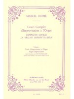 MARCEL DUPRE: COMPLETE COURSE IN ORGAN IMPROVISATION (VOLUME 2)