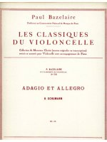 ROBERT ALEXANDER SCHUMANN: ADAGIO & ALLEGRO OP.70 (CLASSIQUES NO.50) (CELLO & PIANO)