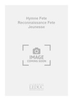CHERUBINI DOYEN HYMNE FETE RECONNAISSANCE FETE JEUNESSE UNISON & PIANO
