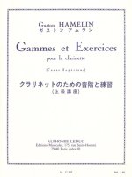 GASTON HAMELIN: SCALES AND EXERCISES (CLARINET)