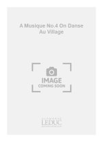 CHARLES HENRY BOITE A MUSIQUE NO.4 ON DANSE AU VILLAGE PIANO BOOK PIANO